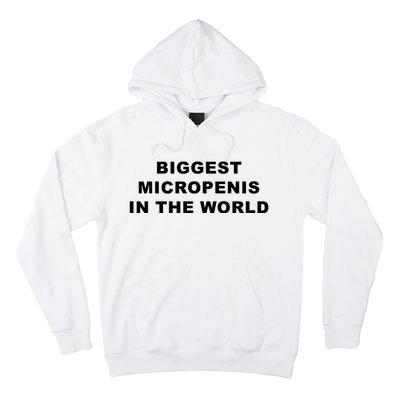 Biggest Micropenis In The World Top Trending Hoodie