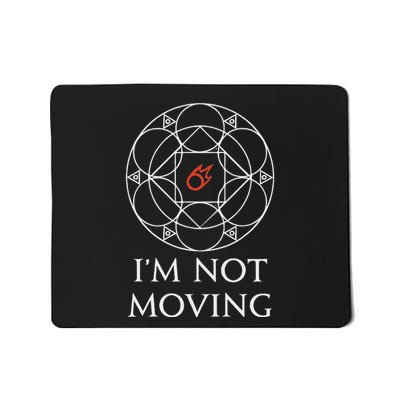 Black Mage IM Not Moving Ley Lines Funny Memes Mousepad