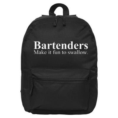 Bartenders Make It Fun To Swallow Funny Bartending 16 in Basic Backpack