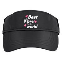 Best Mom In The World Mothers Day Heart Adult Drive Performance Visor