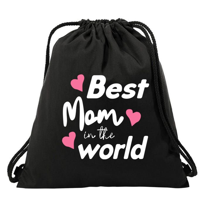 Best Mom In The World Mothers Day Heart Drawstring Bag