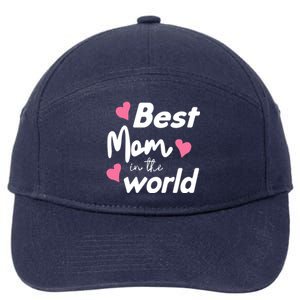 Best Mom In The World Mothers Day Heart 7-Panel Snapback Hat