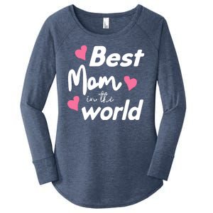 Best Mom In The World Mothers Day Heart Women's Perfect Tri Tunic Long Sleeve Shirt