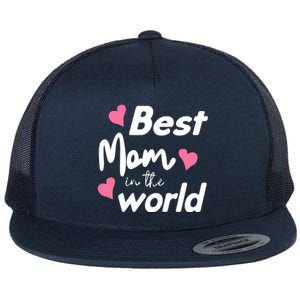 Best Mom In The World Mothers Day Heart Flat Bill Trucker Hat