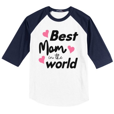 Best Mom In The World Mothers Day Heart Baseball Sleeve Shirt