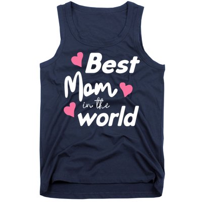 Best Mom In The World Mothers Day Heart Tank Top