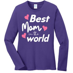 Best Mom In The World Mothers Day Heart Ladies Long Sleeve Shirt