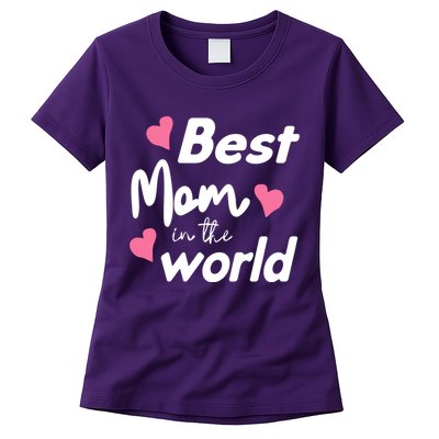 Best Mom In The World Mothers Day Heart Womens T-Shirt