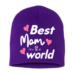 Best Mom In The World Mothers Day Heart Short Acrylic Beanie