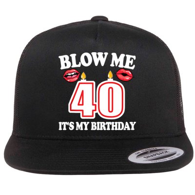 Blow Me It's My 40th Birthday Funny Candle Joke 40 Years Flatbill Hat