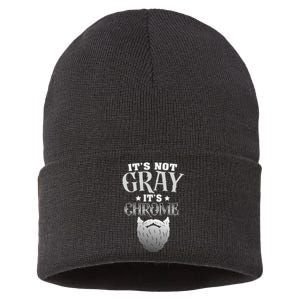 Bearded Man ItS Not Gray ItS Chrome Funny Beard Sustainable Knit Beanie