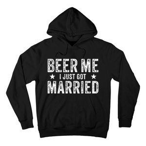 Beer Me I Just Got Married Funny Marriage Groom Bride Hoodie