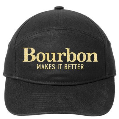 Bourbon Makes It Better 7-Panel Snapback Hat