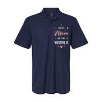 Best Mom in the World Best Mom Ever Mothers Day Design Softstyle Adult Sport Polo