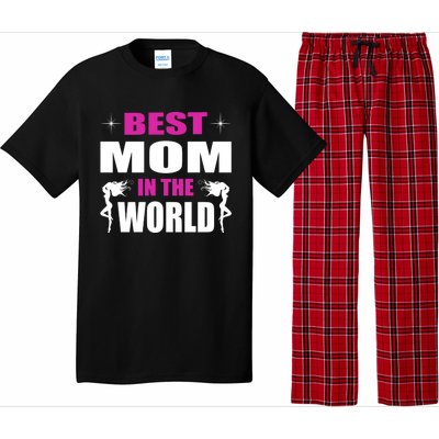 Best Mom In The World I Family Mom Meaningful Gift Pajama Set