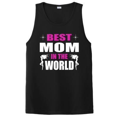 Best Mom In The World I Family Mom Meaningful Gift PosiCharge Competitor Tank