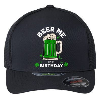 Beer Me It's My Birthday Funny St Patrick's Day Beer Mug Flexfit Unipanel Trucker Cap