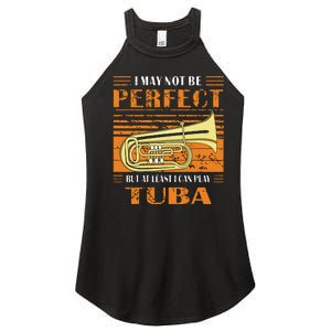 Brass Music Ich Bin Vielleicht Nicht Perfekt Tuba Brass Tuba Women's Perfect Tri Rocker Tank