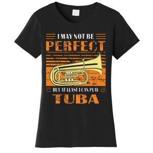 Brass Music Ich Bin Vielleicht Nicht Perfekt Tuba Brass Tuba Women's T-Shirt