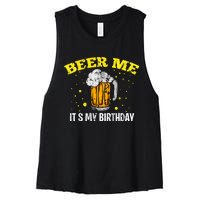 Beer Me It's My Birthday Bday Beer Lover Party Women's Racerback Cropped Tank