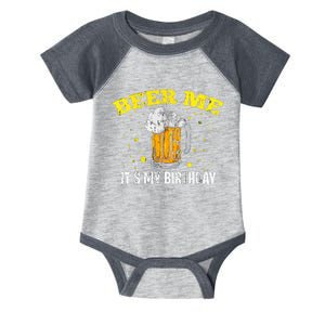 Beer Me It's My Birthday Bday Beer Lover Party Infant Baby Jersey Bodysuit