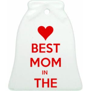 Best Mom In The World Heart Gift Ceramic Bell Ornament