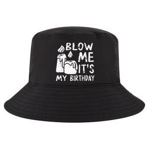 Blow Me It´s My Birthday Ingenius Funny Cool Comfort Performance Bucket Hat