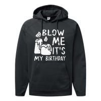 Blow Me It´s My Birthday Ingenius Funny Performance Fleece Hoodie