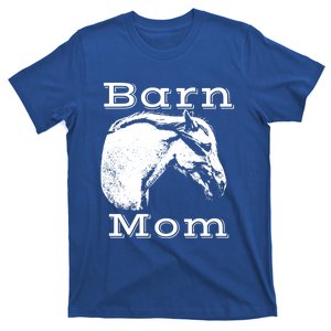 Barn Mom I Love My Horses Gift T-Shirt