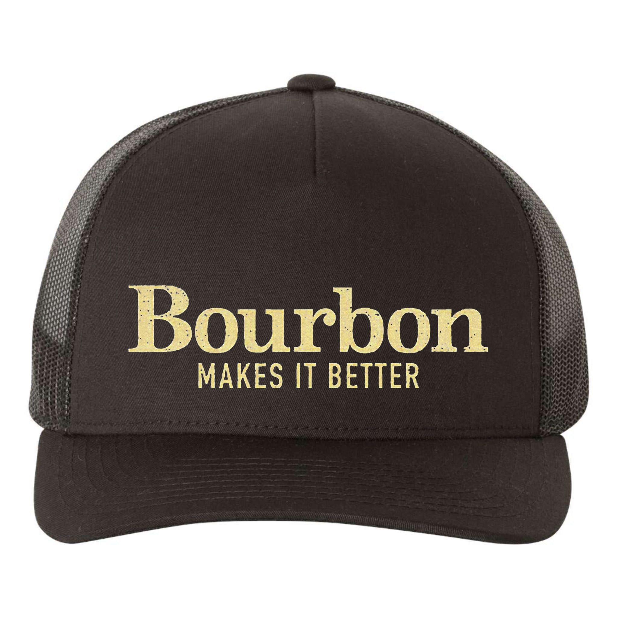 Bourbon Makes It Better Yupoong Adult 5-Panel Trucker Hat
