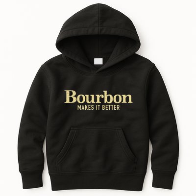 Bourbon Makes It Better Kids Hoodie
