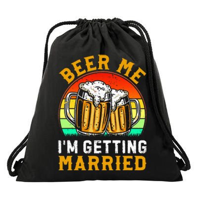 Beer Me IM Getting Married Groom Groomsmen Drawstring Bag