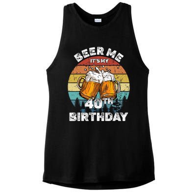 Beer Me ItS My 40th Birthday Ladies PosiCharge Tri-Blend Wicking Tank