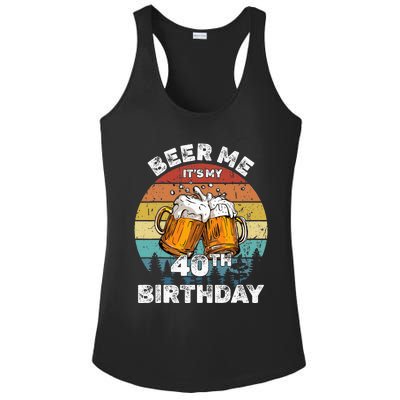 Beer Me ItS My 40th Birthday Ladies PosiCharge Competitor Racerback Tank