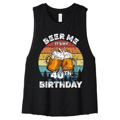 Beer Me ItS My 40th Birthday Women's Racerback Cropped Tank