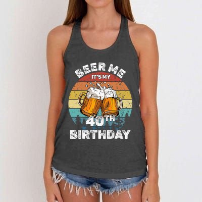 Beer Me ItS My 40th Birthday Women's Knotted Racerback Tank