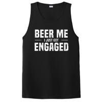 Beer Me I Just Got Engaged Funny Engagement PosiCharge Competitor Tank