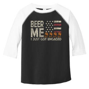 Beer Me I Just Got Engaged Toddler Fine Jersey T-Shirt