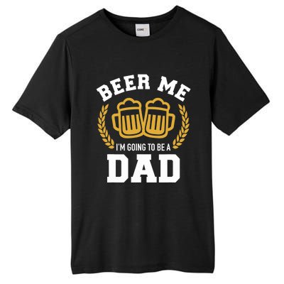 Beer me I'm going to be a dad baby announcement Tall Fusion ChromaSoft Performance T-Shirt