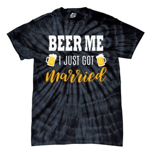 Beer Me I Just Got Married Wedding Tie-Dye T-Shirt