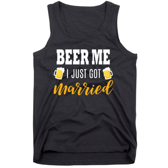 Beer Me I Just Got Married Wedding Tank Top