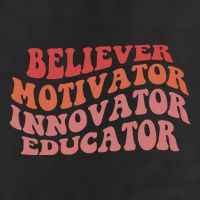 Believer Motivator Innovator Educator Hat