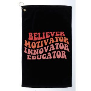 Believer Motivator Innovator Educator Platinum Collection Golf Towel