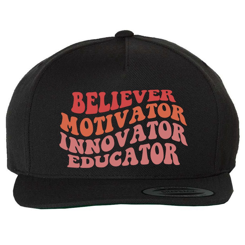 Believer Motivator Innovator Educator Wool Snapback Cap