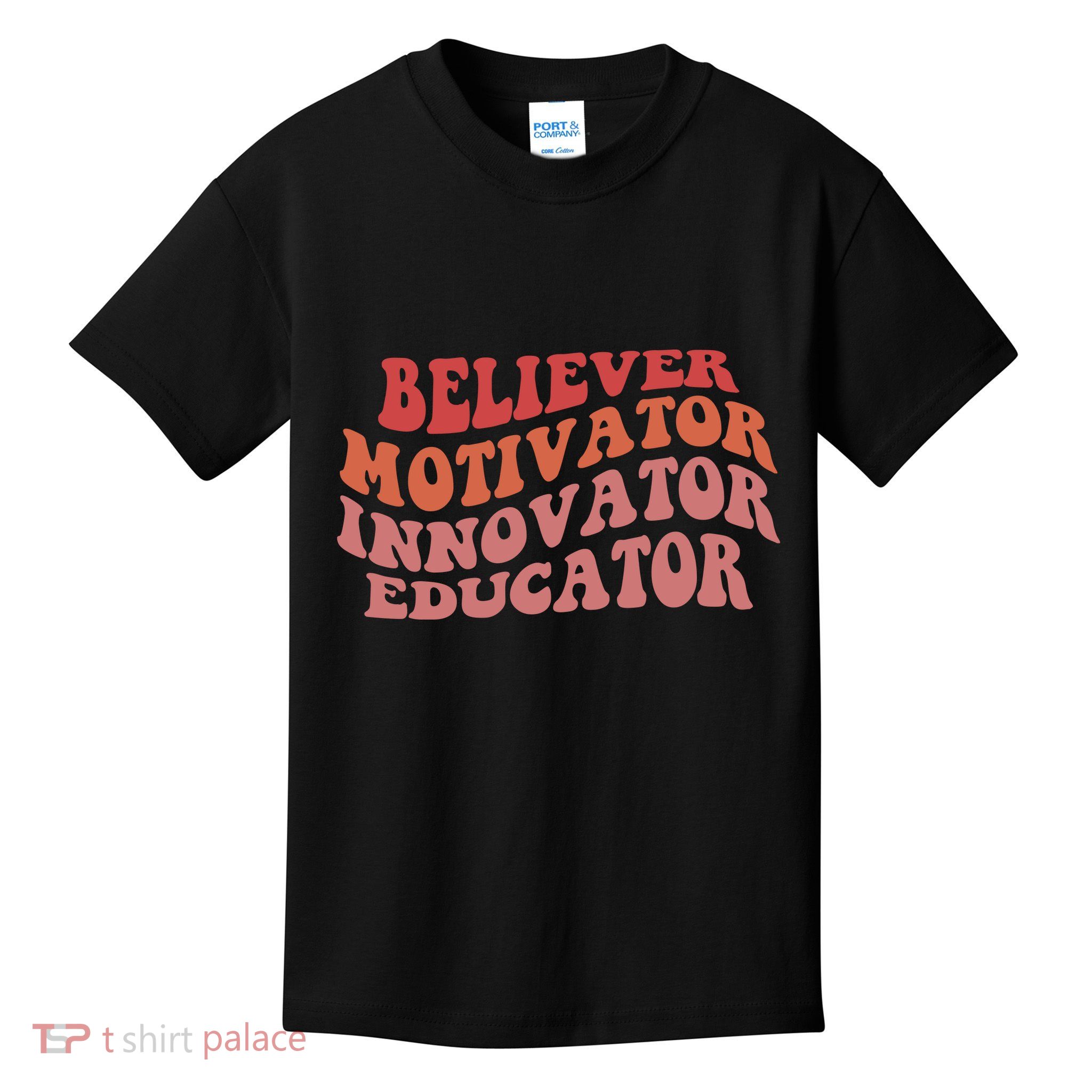 Believer Motivator Innovator Educator Kids T-Shirt