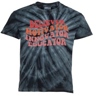 Believer Motivator Innovator Educator Kids Tie-Dye T-Shirt