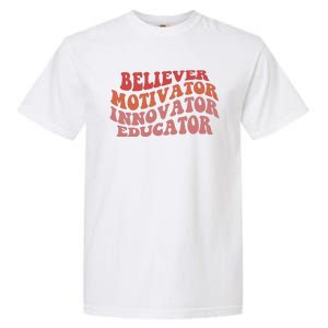 Believer Motivator Innovator Educator Garment-Dyed Heavyweight T-Shirt