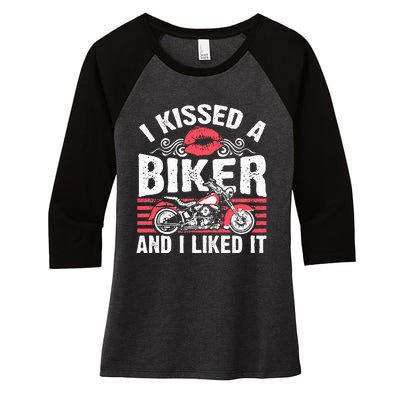 Bikers Motorcycling I Kissed A Biker And I Liked It Women's Tri-Blend 3/4-Sleeve Raglan Shirt