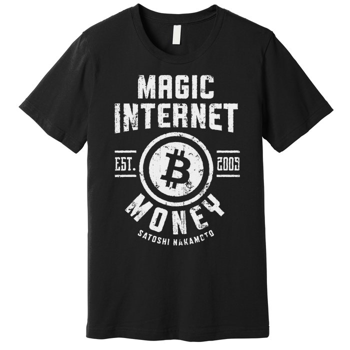 Bitcoin Magic Internet Money Btc Crypto Currency Blockchain Premium T-Shirt