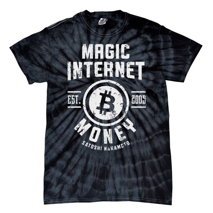 Bitcoin Magic Internet Money Btc Crypto Currency Blockchain Tie-Dye T-Shirt